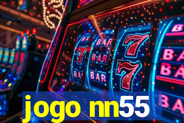 jogo nn55